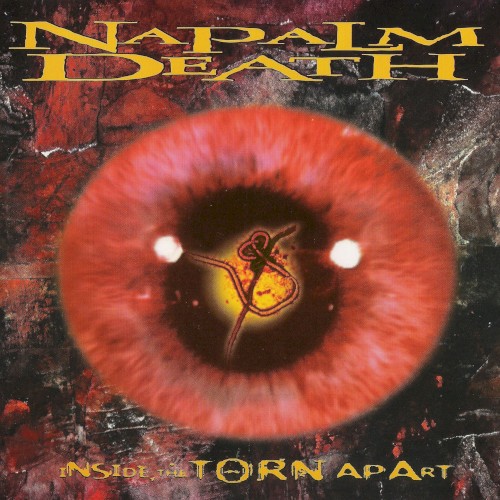 Napalm Death - Inside the Torn Apart